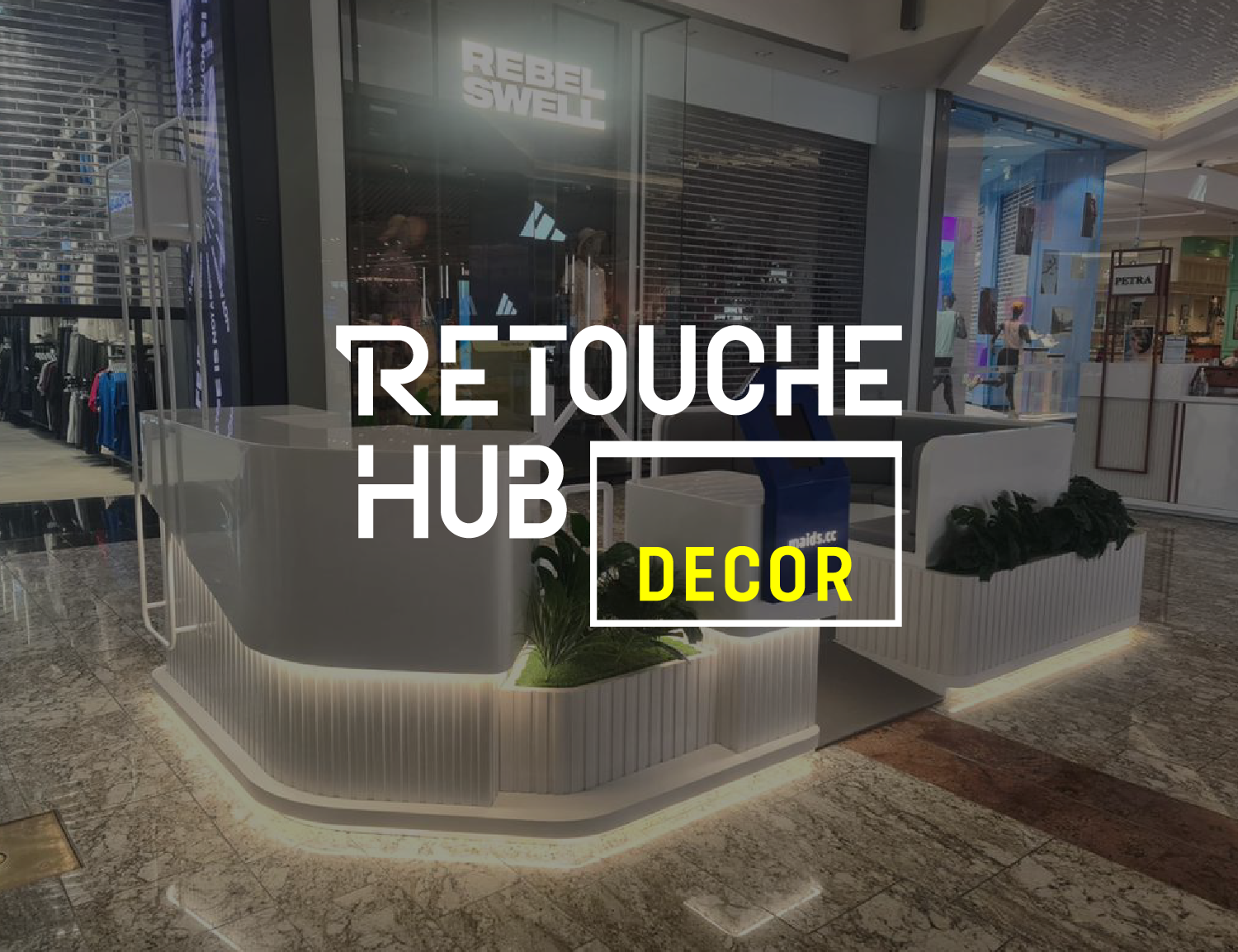 Retouche Hub Decor | Maids.cc Kiosk Design