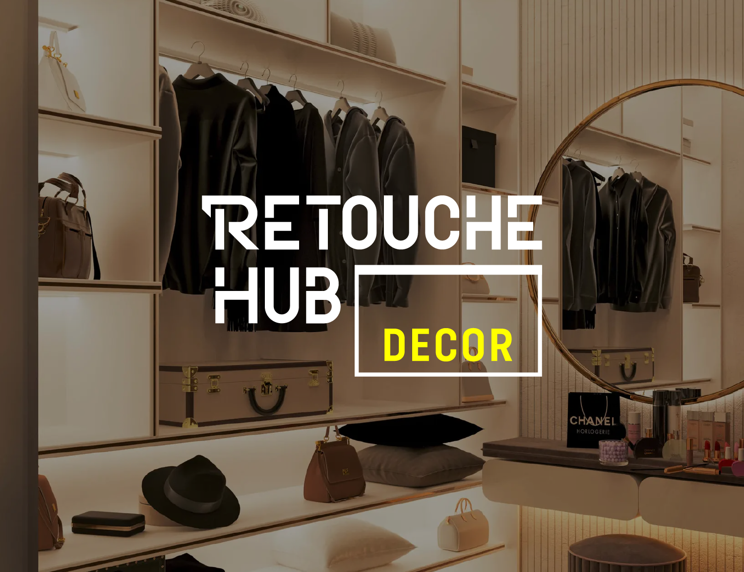 Retouche Hub Decor | Luxury Dressing Rooms Interior Design